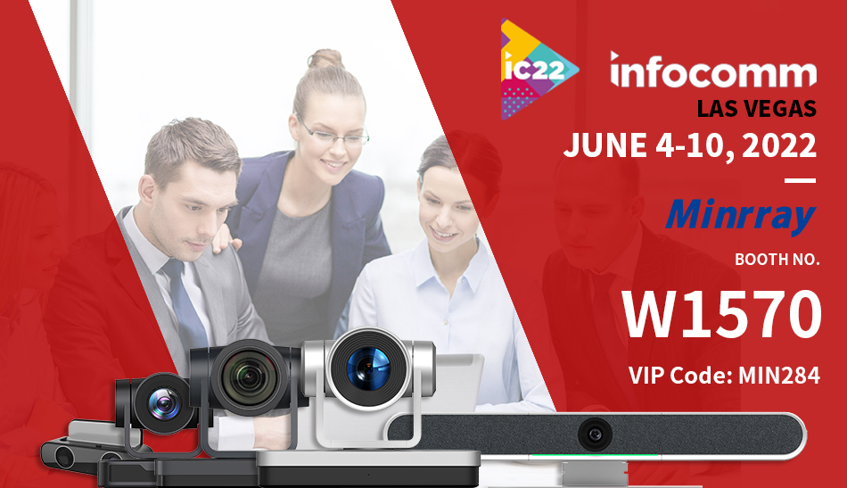 JOIN MINRRAY AT INFOCOMM 2022 LAS VEGAS